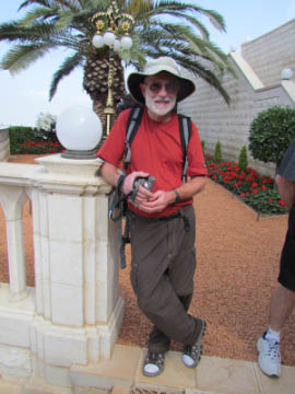 Bill at Bahai Gardens